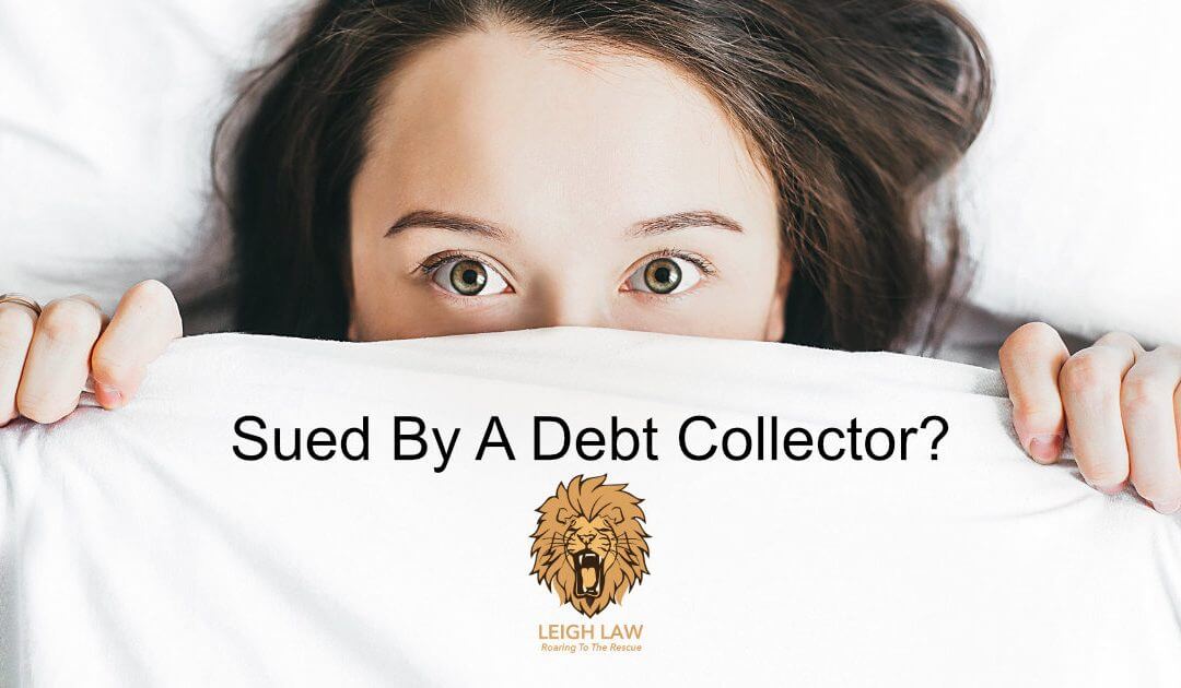 Sued By A Debt Collector?